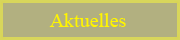 Aktuelles